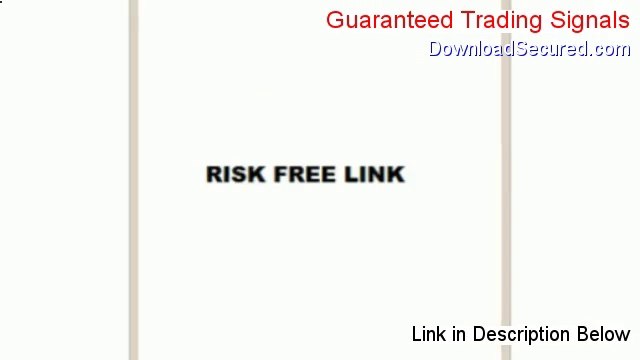 Guaranteed Trading Signals PDF (Download Here)