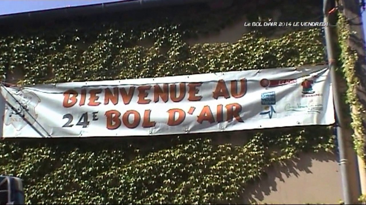 le bol d'air 2014 le vendredi