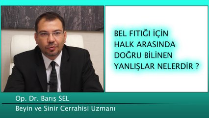 Bel Fıtığı İle İlgili Doğru Bilinen Yanlışlar
