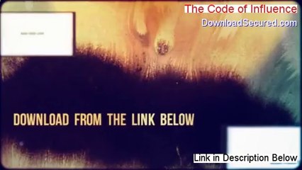 The Code of Influence Reviewed [Video Review]