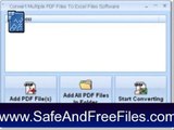 Get Convert Multiple PDF Files To Excel Files Software 7.0 Activation Code Free Download