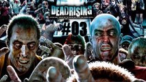 Dead Rising [03] Des prisonniers bien équipés !