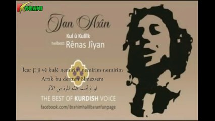 Türkçeye çevrilen Kürtçe şarkı Jan Axîn اغنية كردية مترجمة