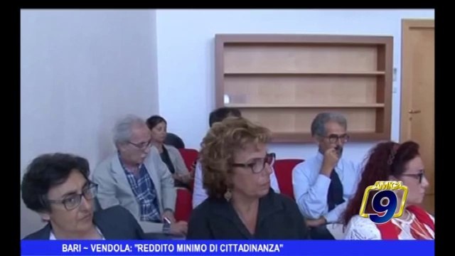 Bari | Vendola: reddito minimo di cittadinanza