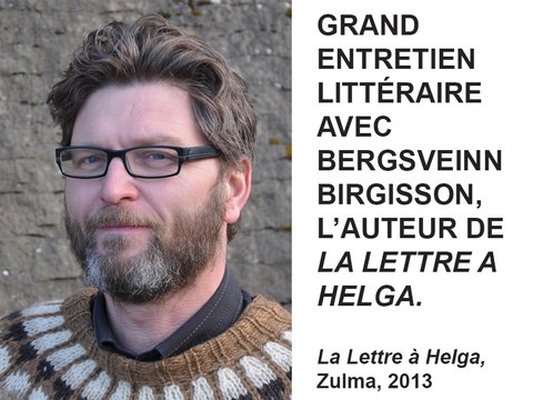 Comédie du Livre 2014 - Grand entretien littéraire avec Bergsveinn Birgisson