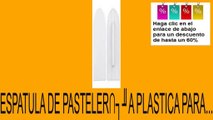 Vender en ESPATULA DE PASTELER�A PLASTICA PARA... Opiniones