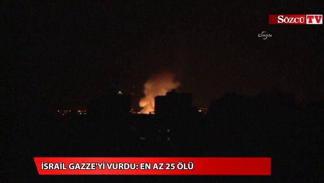 İsrail Gazze'yi vurdu En az 25 ölü