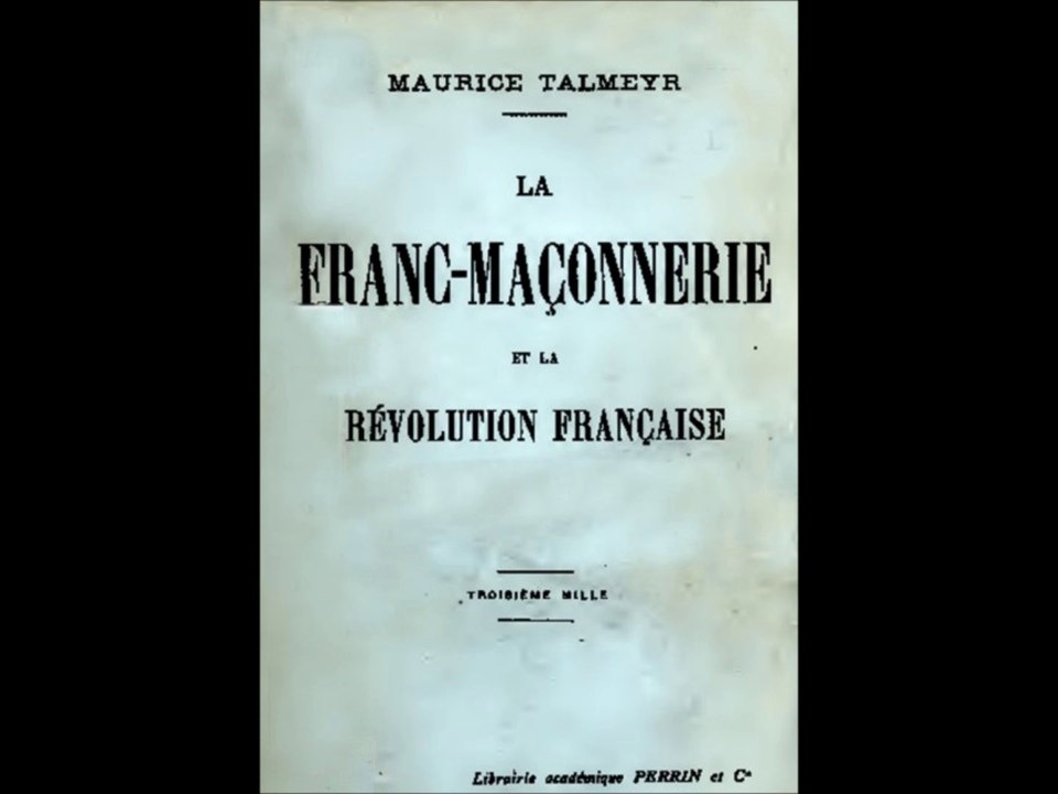 Livre audio - La Franc-maçonnerie et la Révolution française - Maurice Talmeyr
