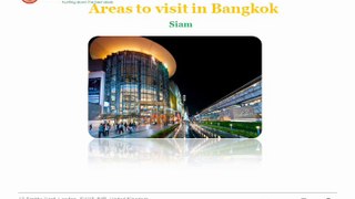 Areas  to visit on Bangkok