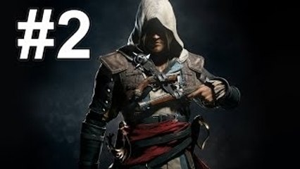 Assassin's Creed 4 Black Flag Bölüm 2 - AC4