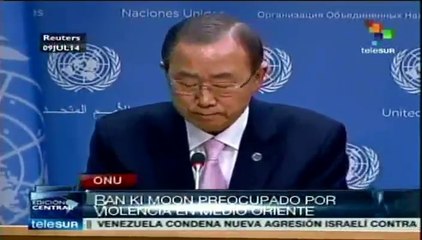 Ki Moon, alarmado por ola de violencia contra Gaza