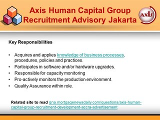 Axis Human Capital Group Recruitment Advisory Jakarta - Jobs for IT Support Specialists