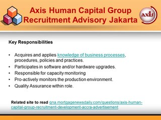 Axis Human Capital Group Recruitment Advisory Jakarta - Jobs for IT Support Specialists