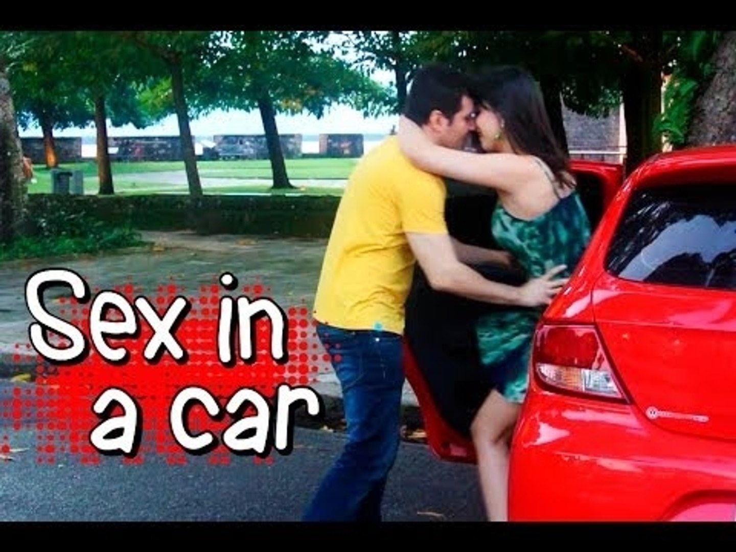Sexo no carro  Sex In A Car Prank - Vídeo Dailymotion