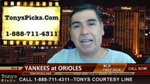 MLB Pick Baltimore Orioles vs. New York Yankees Odds Prediction Preview 7-12-2014