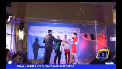 Trani | Scarpa nel Guinnes World Records