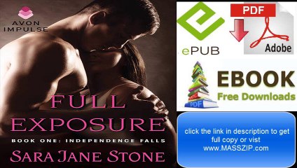 D0wnl0ad eB00k I Full Exposure: Book One: Independence Falls by Sara Jane Stone (PDF/ePUB)