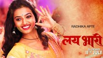 Radhika Apte Plays A Bindaas Girl In Lai Bhaari - Upcoming Marathi Movie - Riteish Deshmukh
