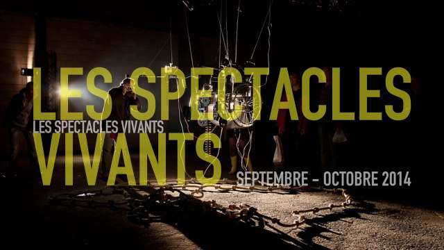Spectacles vivants | Septembre/Octobre 2014