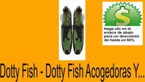 Vender en Dotty Fish - Dotty Fish Acogedoras Y... Opiniones
