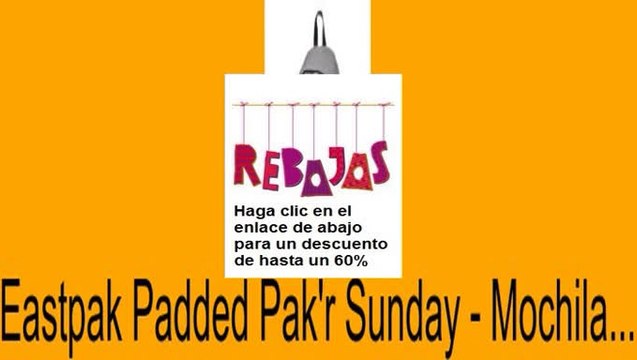 Vender en Eastpak Padded Pak'r Sunday - Mochila... Opiniones