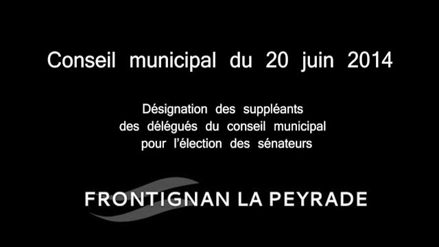 Conseil municipal du 20 juin 2014 – Désignation des suppléants des délégués du conseil municipal pour l’élection des sénateurs