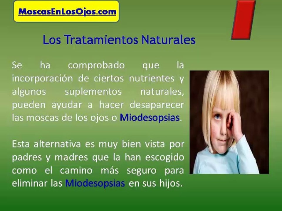Miodesopsias En Niños y Sus Tratamientos : Cómo Curar Las Miodesopsias en Niños