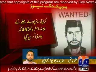 Sketch of Prime accused in Karachi Airport Attack released by Law & Enforcement Agencies