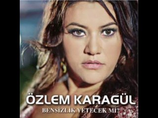 Özlem Karagül - Yar Yar 2014