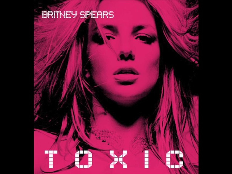 Britney Spears - Toxic (Without Auto-Tune)
