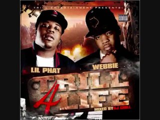 Webbie & Lil Phat - You Bitch (with lyrics)