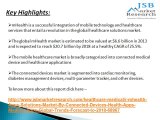 JSB Market Research: mhealth Apps & Solutions Market By Connected Devices, Health Apps, Medical Apps - Global Trends & Forecast to 2018