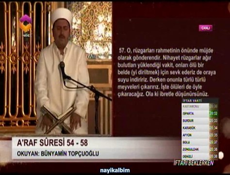 Bünyamin Topçuoğlu Araf suresi Ramazan 2014