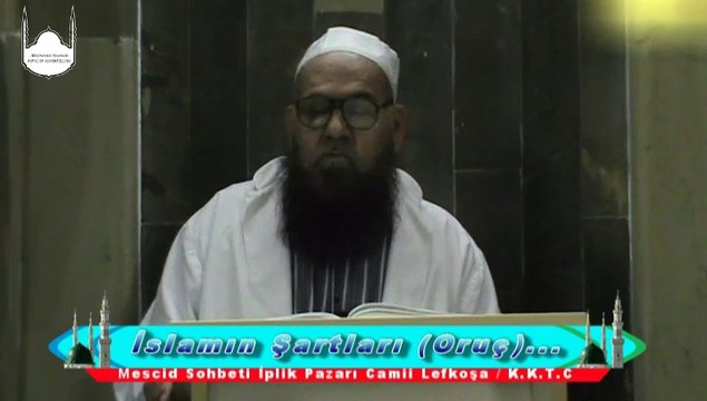 İSLAMIN ŞARTLARI.. (ORUÇ) - ABDULMENNAN HOCAMIZ (DM)