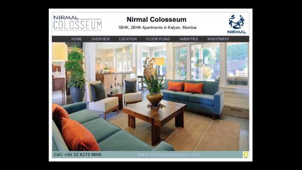 Nirmal Colosseum offers 1BHK, 2BHK Flats in Kalyan, Mumbai