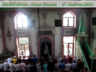 HANİFİ HOCA... Cuma Namazı