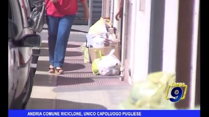 Andria | Comune riciclone, unico capoluogo pugliese