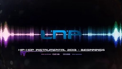 Hip-Hop Instrumental 2013 - Beginnings