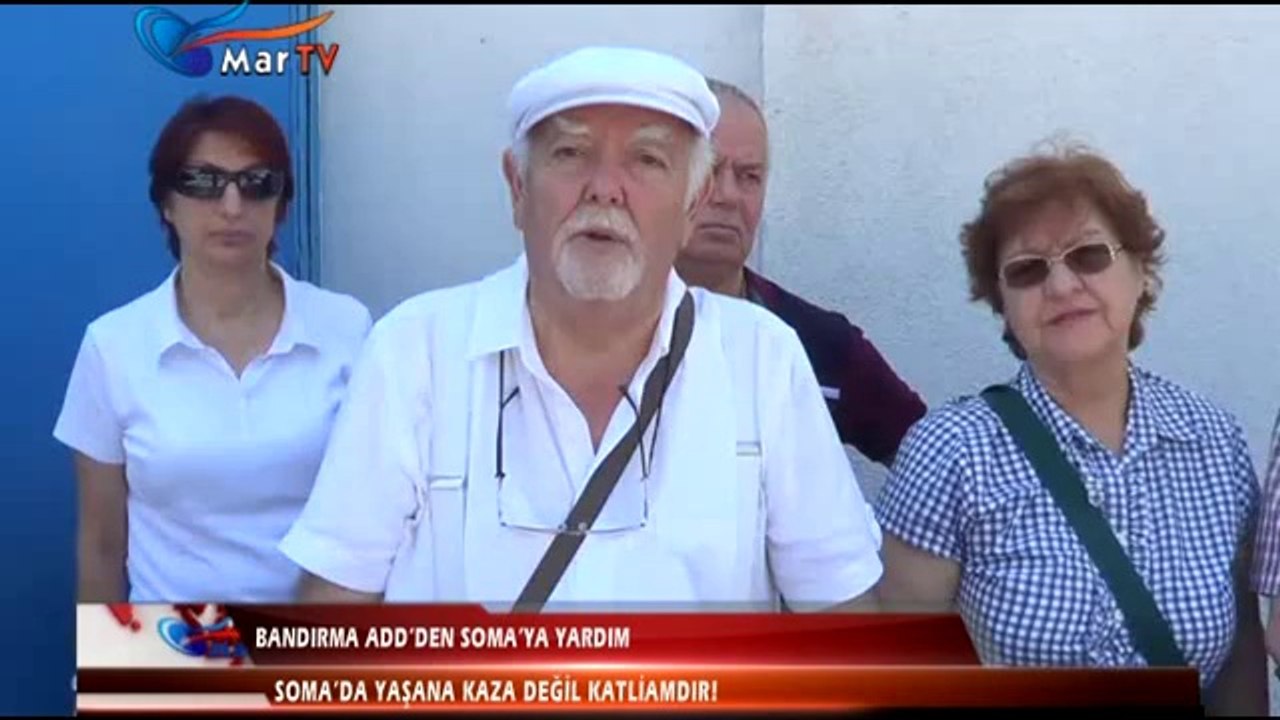 BANDIRMA ADD'DEN SOMA'YA YARDIM