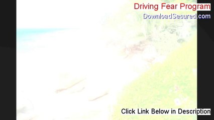 Driving Fear Program PDF Free - Legit Download