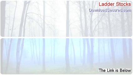 Ladder Stocks Reviews - Watch my Review (2014)