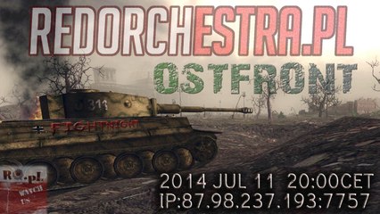 RedOrchestra.PL Ostfront FightNight 2014 Jul 11