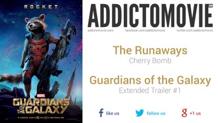 Guardians of the Galaxy - Extended Trailer #1 Music #1 (The Runaways - Cherry Bomb)