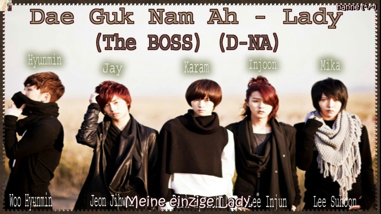 Dae Guk Nam Ah (DGNA) [The Boss] - Lady k-pop [german sub]