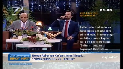 Numan Akbaş Yunus suresi Ramazan 2014