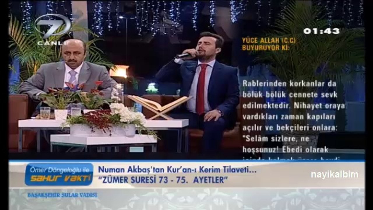 Numan Akbaş Yunus suresi Ramazan 2014