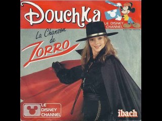 Douchka - La Chanson de Zorro 1985