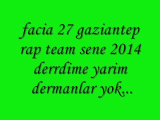 facia 27 derrdime yarim dermanlar yok 2014