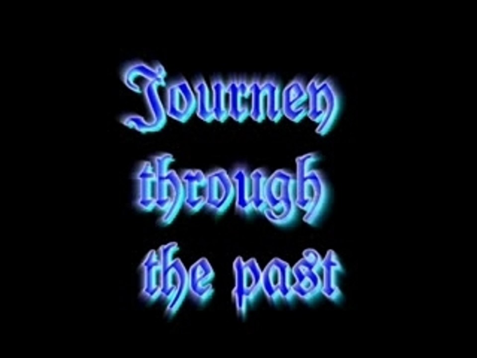 Journey through the past