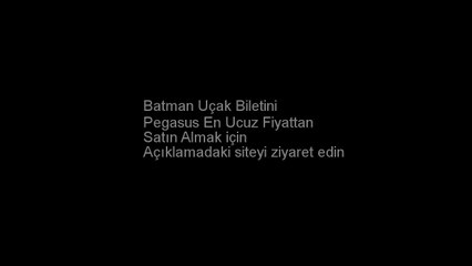 Download Video: Pegasus Batman Uçak Bileti